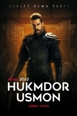 Hukmdor usmon 462 qism uzbek tilida o'zbek tilida