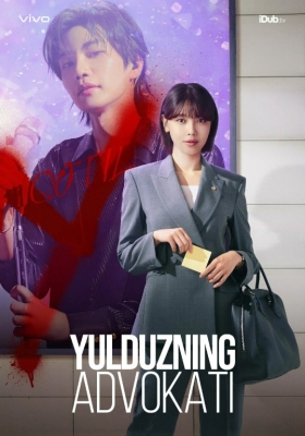 Yulduzning advokati Koreya seriali 1-2-3-4-5-6-7-8-9-10-11-12-13-14-15 Qism Uzbek tilida Barcha qismlar 2025 HD