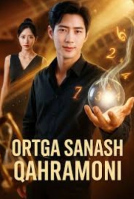 Ortga sanash qaxramoni  1-2-3-4-5-6-7-8-9-10-11-12-13-14-15 Qism Koreya seriali uzbek tilida Barcha qismlar 2025