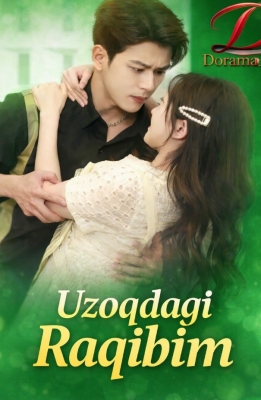 Uzoqdagi raqibim  1. 2. 3. 4. 5. 6. 7. 8. 9. 10. 11. 12. 13. 14. 15 Qism Koreya seriali Uzbek tilida Barcha qismlar 2025 HD skachat