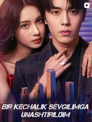 Bir kechalik sevgilimga unashtirildim Koreya seriali 1-2-3-4-5-10-20-30-40-50-60-70-90 Qism Uzbek tilida Barcha qismlar 2026 HD skachat
