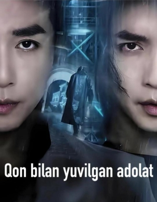 Qon bilan yuvilgan adolat (drama 2026)Barcha qismlar 1-2-3-4-5-6-7-10-20-40-50-80-90 Qism Koreya seriali Uzbek tilida 2026 HD skachat yuklash